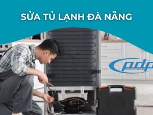 Sửa tủ lạnh Đà Nẵng