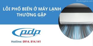 Top những lỗi hỏng hóc thường gặp ở máy lạnh