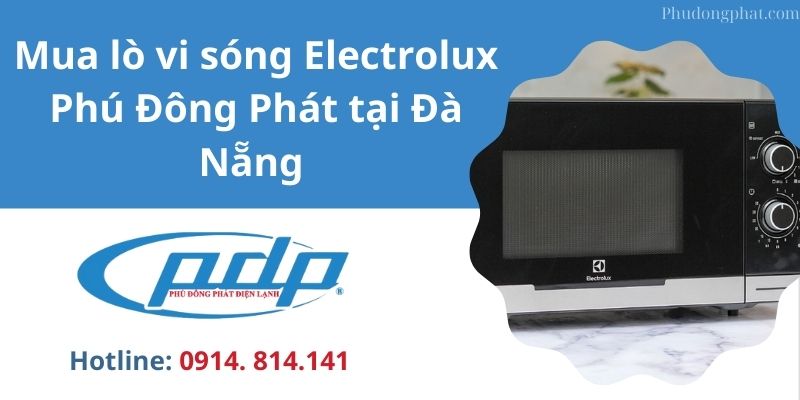 Mua lò vi sóng Electrolux ở đâu tại Đà Nẵng 