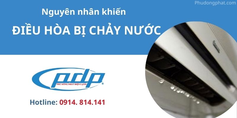 Nguyên nhân nào khiến điều hòa bị chảy nước?